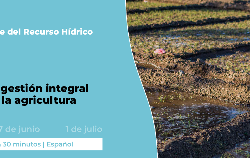 OPORTUNIDAD ÚNICA Ciclo de webinars sobre riego tecnificado y gestión eficiente del agua – PLACA 2025
