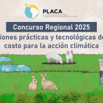 Concurso Regional PLACA 2025 – Soluciones prácticas y tecnológicas de bajo costo para la acción climática
