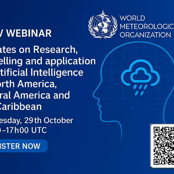 Invitation: WMO RA IV Webinar Series: “Updates on Research, modelling and AI for weather forecasting in North America, Central America, and the Caribbean”