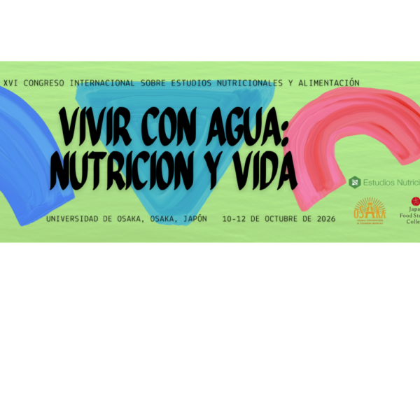 XVI Congreso Internacional sobre Estudios Nutricionales y Alimentación