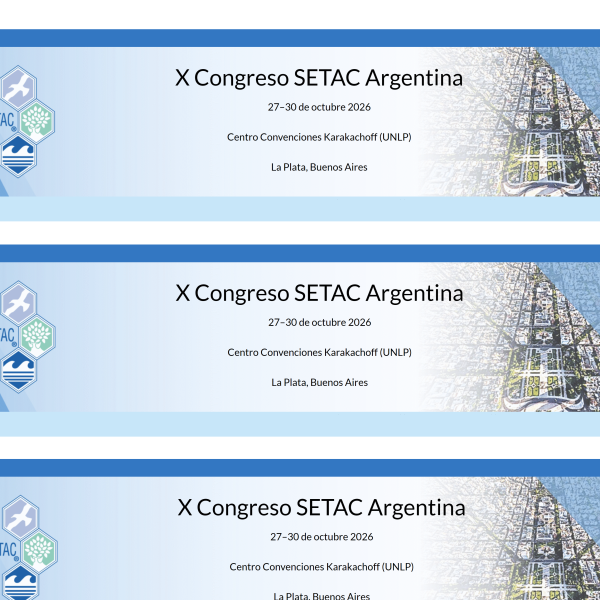 X Congreso de SETAC-Argentina: Propuestas organización cursos, sesiones, mesas redondas y/o talleres