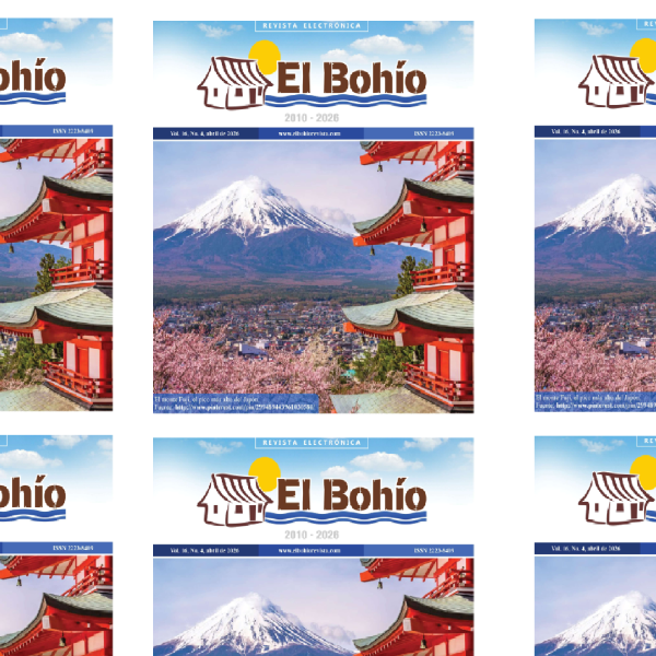 El Bohío Revista Electrónica Vol. 16, No. 4, Abril de 2026.